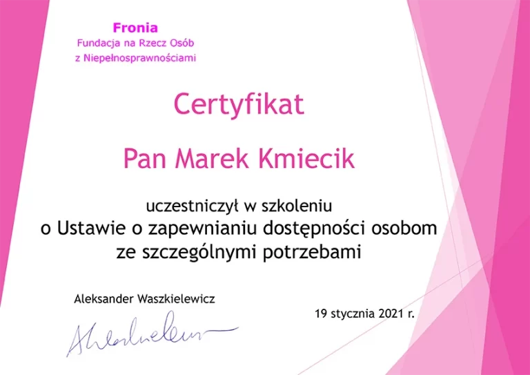 Certyfikat Ustawa o zapewnianiu dostępności osobom ze szczególnymi potrzebami Marek Kmiecik
